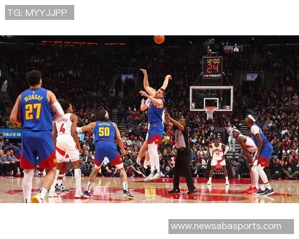 掘金失误频繁投篮不足仍能逆转击败猛龙展现顽强斗志