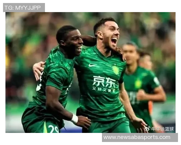 国安遭遇绝平大埔伦纳凌空抽射梅开二度精彩收官战